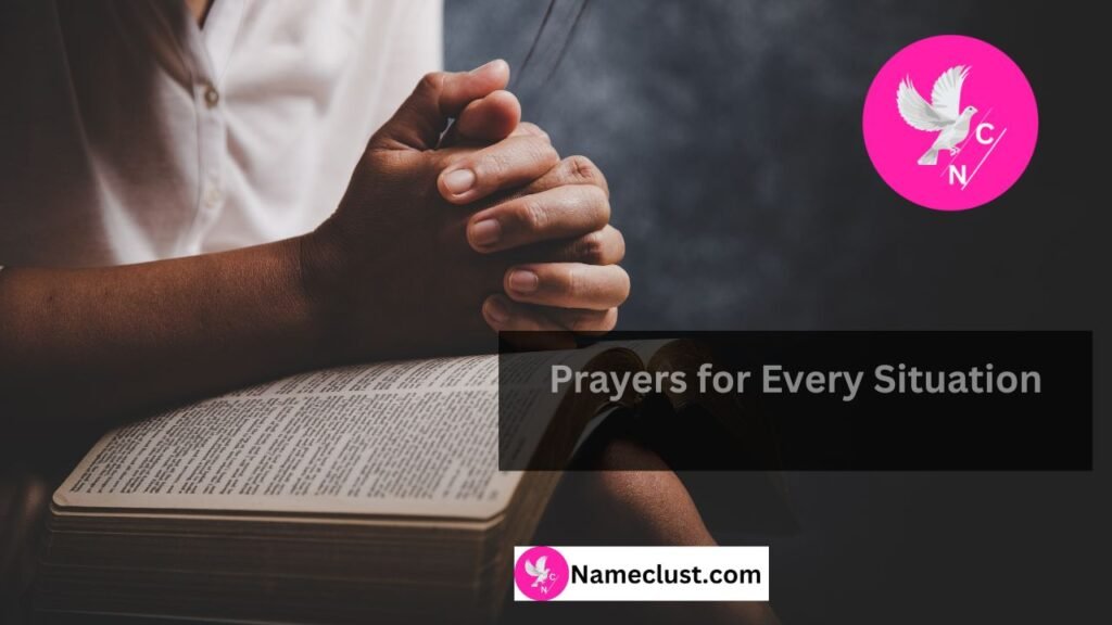 Prayers for Every Situation