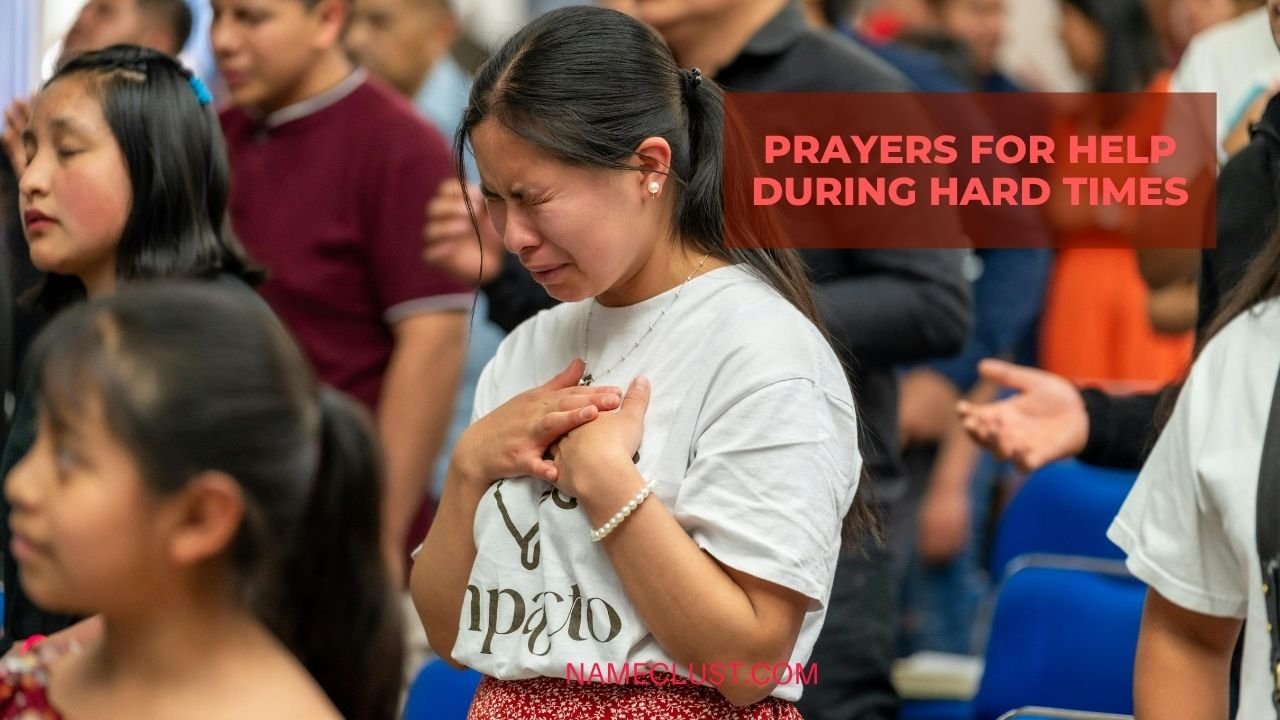 Prayers for Help During Hard Times
